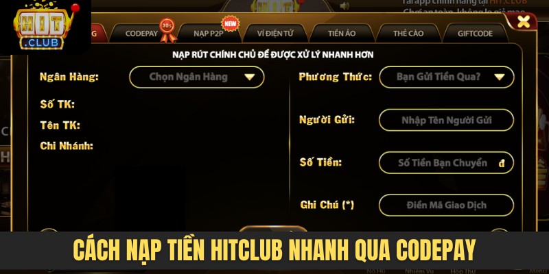 Cách nạp tiền HITCLUB nhanh qua Codepay